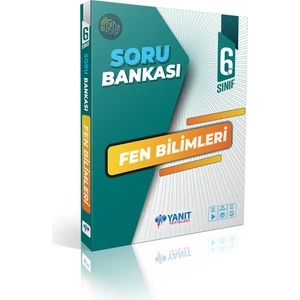 Yanıt 6.sınıf Fen Bilimleri Soru Bankası