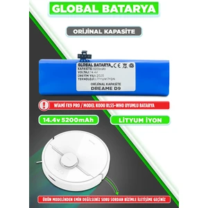 GLOBAL BATARYA Dreame D9 Akıllı Robot Süpürge Bataryası 14.4V 5200MAH Pil