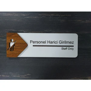 Personel Harici Girilmez Ofis Oda Kapı İsimliği Yönlendirme Tabelası Levhası Kişiselleştirilebilir
