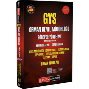Pegem Akademi Yayıncılık   2025 Gys Orman Genel Müdürlüğü Görevde Yükselme Sınavlarına Hazırlık