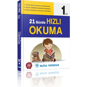 Mutlu Yayıncılık 21 Günde Hızlı Okuma 1. Sınıf Hızlandırıcı Eğitim Kitabı