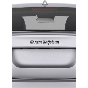 MUG Shop Annem Sağolsun Oto Sticker Araba Cam Sticker Beyaz 20 x 2,5 cm. Siyah.