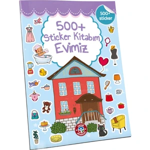 500 Sticker Kitabım-Evimiz