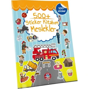 İlkadım Eğitici Çocuk Kitapları: 500+ Sticker ile Meslekler Kitabı (3-6 Yaş Arası)