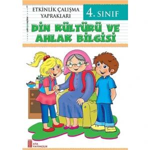 Ata Yayıncılık  4.Sınıf Din Kültürü Ve Ahlak Bilgisi Etkinlik Çalışma Yaprakları