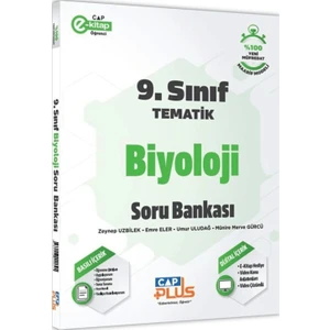 Çap Yayınları   (Sınıf: 9)  Biyoloji Tematik Soru Bankası - Zeynep Uzbilek