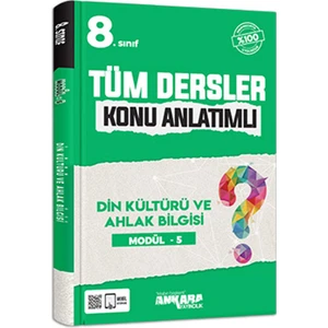 Ankara Yayıncılık 8. Sınıf Tüm Dersler Konu Anlatımlı Din Kültürü