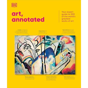 Art, Annotated  -  Dorling Kindersley