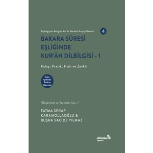 Bakara Suresi Eşliğinde Kur'an Dilbilgisi 1 - Fatma Serap Karamollaoğlu