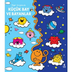 Küçük Bay ve Bayanlar Gündüzden Geceye 10 Öykü (Ciltli) - Roger Hargreaves