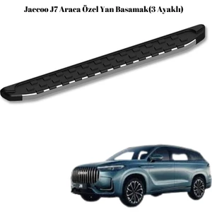 Autostep Jaecoo J7 Araca Özel 3 Ayaklı Yan Basamak
