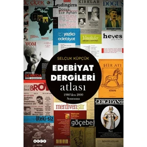 Edebiyat Dergileri Atlası - Selçuk Küpçük