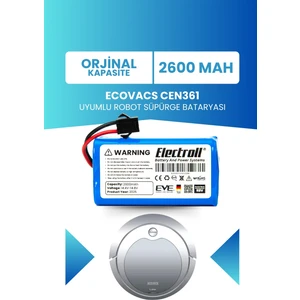 Ecovacs Cen361 Uyumlu Batarya (ORJİNAL KAPASİTE) 2600mah Pil Robot Süpürge Batarya Değişimi