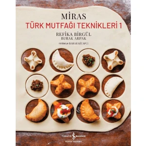 Miras - Türk Mutfağı Teknikleri 1 (Ciltli) - Refika Birgül