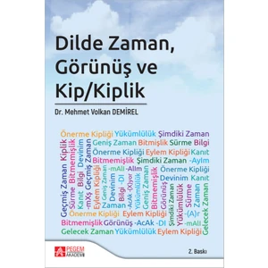 Pegem Akademi Yayıncılık Dilde Zaman, Görünüş ve Kip/Kiplik