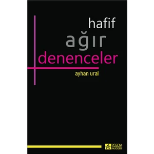 Hafif Ağır Denenceler
