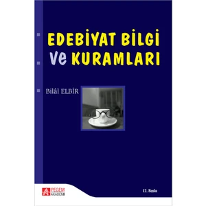 Edebiyat Bilgi ve Kuramları