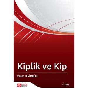 Kiplik Ve Kip - Caner Kerimoğlu  