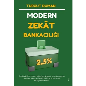 Modern Zekat Bankacılığı - Turgut Duman