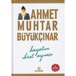 Hayatım İbret Aynası