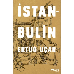 İstanbulin  -  Ertuğ Uçar