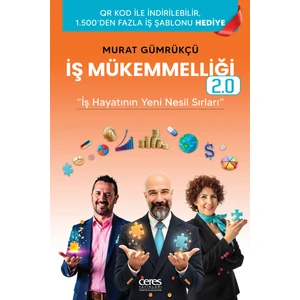 Ceres Yayınları Iş Mükemmelliği 2.0 Murat Gümrükçü 9786256313613