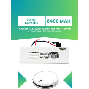 Xiaomi Mijia 1c Robot Vacuum Mop P1904-4S1P-MM Uyumlu Batarya (SÜPER KAPASİTE) 6400MAH Pil