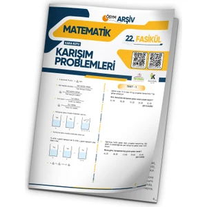 2025 Dgs Matematik Karışım Problemleri Ösym Çıkmış Soru Bankası Modüler Set Çözümlü 22.fasikülü