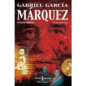 Gabriel García Márquez - Gerald Martin