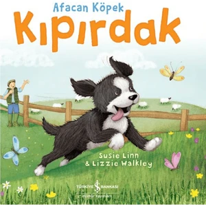 Afacan Köpek Kıpırdak - Susie Linn