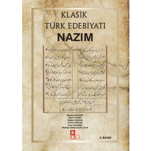 Klasik Türk Edebiyatı Nazım - Bayram Ali Kaya