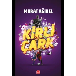 Kirli Çark Murat Ağırel