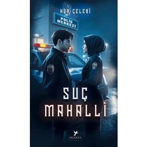 Suç Mahalli - Nur Çelebi