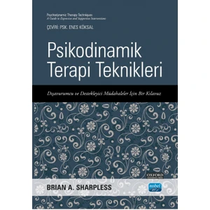 Psikodinamik Terapi Teknikleri - Brian A. Sharpless