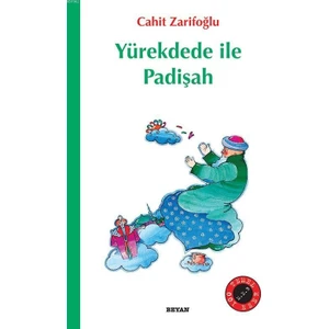 Yürek Dede İle Padişah - Cahit Zarifoğlu