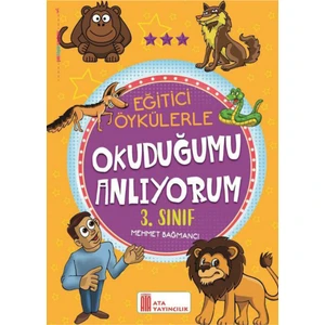3. Sınıf E. Öykülerle Okuduğumu Anlıyorum