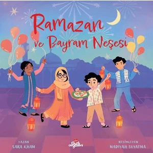 Ramazan ve Bayram Neşesi  - Sara Khan