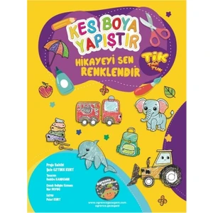 Kes Boya Yapıştır Hikayeyi Sen Renklendir Kes Yapıştır Aktivite Kitabı