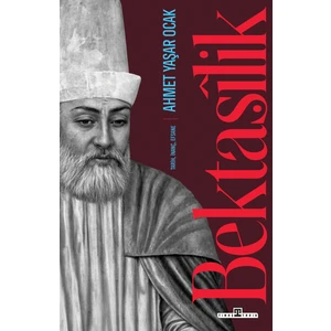 Bektaşilik  -  Ahmet Yaşar Ocak
