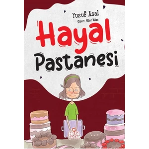 Hayal Pastanesi  -  Yusuf Asal
