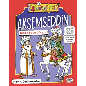 Akşemseddin / Ömür Boyu Öğrenci - Metin Özdamarlar