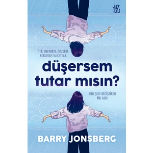 Düşersem Tutar Mısın? - Barry Jonsberg