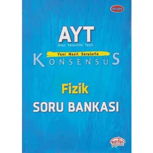 Editör Yayınları AYT Fizik Konsensüs Soru Bankası