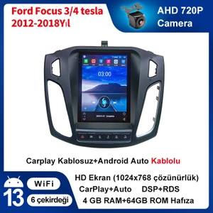 Ford Focus 3/4 Tesla (2012-2018) 4GB Ram 64GB Rom Android Multimedya Sürüm 14 Kablosuz Carplay Navigasyon 9.7 Inç Tesla Ekran
