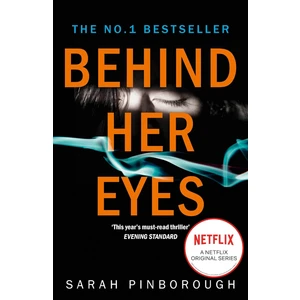 Behind Her Eyes - Sarah Pinborough