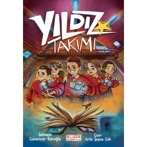 Yıldız Takımı  -  Şebnem Kanoğlu