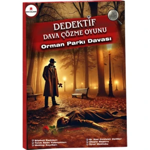 Orman Parkı Davası-Dedektif Oyunu - Çözülmeyen Davalar - Katil Kim Oyunu - Gizemli Cinayetler