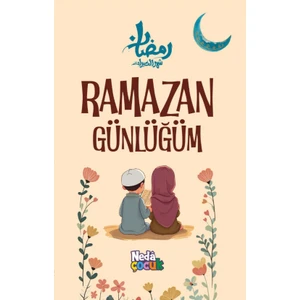 Çocuklar Için Ramazan Günlüğüm