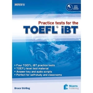 Nova’s Practice Tests For The Toefl İbt +Audio - Bruce Stirling