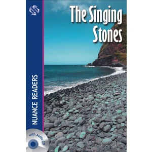 The Singing Stones +Audio (Nuance R.4) A2+